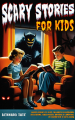 Couverture Scary Stories for Kids: Short Stories to give Children Goosebumps Editions Riverhead Books 2023