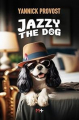 Couverture Jazzy the dog  Editions M+ 2024