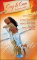 Couverture Captifs du désir, L'amour à huis-clos, Une nuit pour aimer, Dans la chaleur de l'été  Editions Harlequin (Coup de coeur) 2007