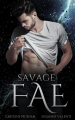 Couverture Ruthless Boys of the Zodiac, book 2: Savage Fae Editions Autoédité 2019