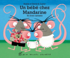Couverture Un bébé chez Mandarine Editions Albin Michel 2011