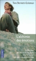 Couverture L'alchimie des émotions : Comment l'esprit peut guérir le coeur Editions Pocket (Evolution) 2004