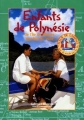 Couverture Enfants de Polynésie, de l'île de Pâques à Tahiti Editions Gallimard  (Jeunesse - Fleur de lampaul) 2000