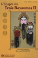 Couverture L'Épopée des trois Royaumes, tome 2 Editions You Feng 2007