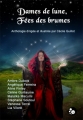 Couverture Dames de lune, Fées des brumes Editions du Chat Noir (Graphicat) 2012