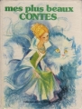 Couverture Mes plus beaux contes Editions Lito (Jolis contes) 1990