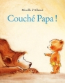 Couverture Couché Papa ! Editions L'École des loisirs (Lutin poche) 2001