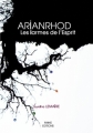 Couverture Arianrhod, tome 1 : Les larmes de l'Esprit Editions MarS 2010