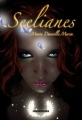 Couverture Seelianes, tome 1 Editions Kirographaires 2011