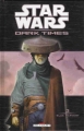 Couverture Star Wars (Légendes) : Dark Times, tome 3 : Blue Harvest Editions Delcourt 2010