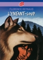 Couverture L'enfant-loup Editions Le Livre de Poche (Jeunesse) 2007