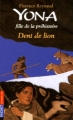 Couverture Yona fille de la préhistoire, tome 02 : Dent de lion Editions Pocket (Jeunesse) 2005