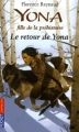 Couverture Yona fille de la préhistoire, tome 04 : Le retour de Yona Editions Pocket (Jeunesse) 2006