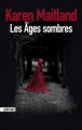 Couverture Les âges sombres Editions Sonatine 2012