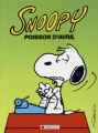 Couverture Snoopy, tome 18 : Poisson d'Avril Editions Dargaud 1991