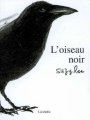Couverture L'Oiseau noir Editions Lirabelle (Tesselles de Bologne) 2007