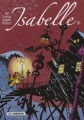 Couverture Isabelle, intégrale, tome 1 Editions Le Lombard 2007