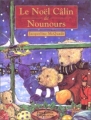 Couverture Le Noël câlin de Nounours Editions Flammarion (Père Castor) 1996