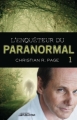 Couverture L'enquêteur du paranormal, tome 1 Editions Publistar 2011