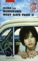 Couverture Ikebukuro West Gate Park, tome 2 Editions Philippe Picquier (Poche) 2011