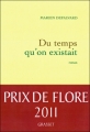 Couverture Du temps qu'on existait Editions Grasset 2011
