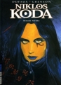 Couverture Niklos Koda, tome 06 : Magie noire Editions Le Lombard (Troisième vague) 2004