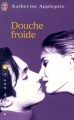 Couverture Prénom Zoé, tome 06 : Douche froide Editions J'ai Lu 2001
