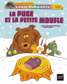 Couverture La puce et la petite moufle Editions Hatier (Jeunesse poche - Premières lectures) 2009
