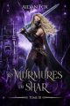 Couverture Les Murmures du Shar, tome 3 : La citadelle du nord Editions Autoédité 2021