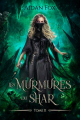 Couverture Les Murmures du Shar, tome 2 : La sorcière de l'ombre Editions Autoédité 2021