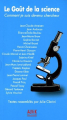 Couverture Le Goût de la science : Comment je suis devenu chercheur Editions Alvik 2005