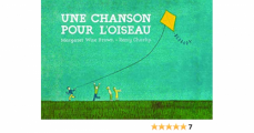 Couverture Une chanson pour l'oiseau Editions Didier Jeunesse 2013