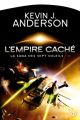 Couverture La saga des Sept Soleils, tome 1 : L'empire caché Editions Bragelonne (Science-fiction) 2012