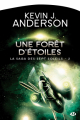 Couverture La saga des Sept Soleils, tome 2 : Une forêt d'étoiles Editions Bragelonne (Science-fiction) 2013