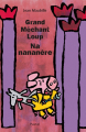 Couverture Grand méchant loup na nananère Editions L'École des loisirs (Pastel) 2019