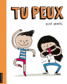 Couverture Tu peux Editions La courte échelle 2018