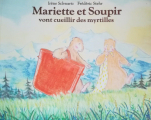 Couverture Mariette et Soupir vont cueillir des myrtilles Editions L'École des loisirs (Lutin poche) 1984