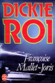 Couverture Dickie Roi Editions Le Livre de Poche 1979