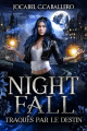 Couverture Nightfall, tome 2 : Traqués par le destin Editions Autoédité 2024