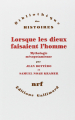Couverture Lorsque les dieux faisaient l'homme: Mythologie mésopotamienne Editions Gallimard  (Bibliothèque des histoires) 1989