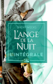 Couverture L'Ange de la nuit, intégrale Editions Bragelonne 2024