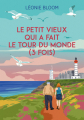 Couverture Le petit vieux qui a fait le tour du monde (3 fois) Editions Autoédité 2024