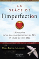 Couverture La force de l'imperfection Editions Béliveau 2013