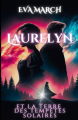Couverture Laurelyn et la Terre des tempêtes solaires Editions Autoédité 2024