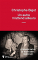 Couverture Un autre m'attend ailleurs Editions de La Martinière 2024