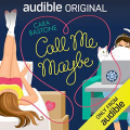 Couverture Call Me Maybe  Editions Audible studios 2020