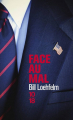 Couverture Face au mal Editions 10/18 2014