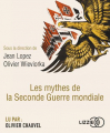Couverture Les mythes de la Seconde Guerre mondiale, tome 1 Editions Lizzie 2018