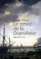 Couverture Le trésor de la Granvillaise Editions La geste 2007
