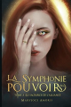 Couverture La symphonie des pouvoirs, tome 3 : Le Sacrifice de l'alliance Editions Autoédité 2022